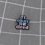 Pinarna It´s okay to be tired / Je v pořádku být unavený – Zboží Dáma