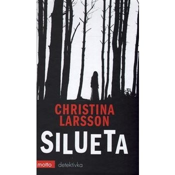 Silueta - Christina Larsson