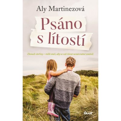 Psáno s lítostí - Aly Martinezová – Hledejceny.cz