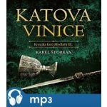 Katova vinice - Kronika katů Mydlářů III. - Karel Štorkán, čte Pavel Soukup – Zbozi.Blesk.cz
