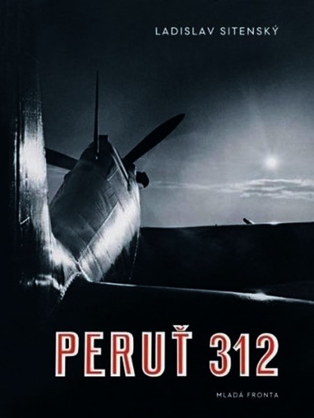 Peruť 312 - Ladislav Sitenský