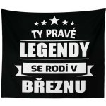 Sablio Deka Ty pravé legendy se rodí v březnu 150x120 – Sleviste.cz