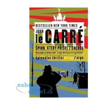 Špion, který přišel z chladu - John Le Carré
