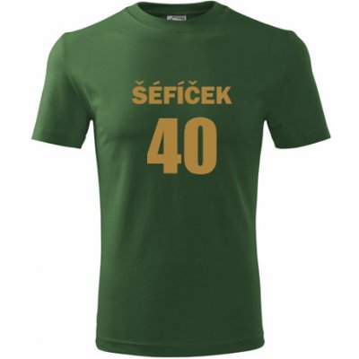 Tričko Šéfíček 40 dárky pro šéfa 40 narozeniny lahvově zelené – Hledejceny.cz