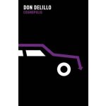 Cosmopolis Don DeLillo – Hledejceny.cz