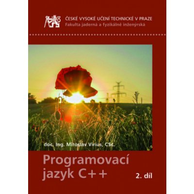 Programovací jazyk C++ 2. díl