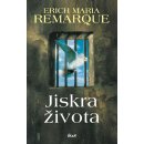 Jiskra života - Erich Maria Remarque