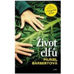 Život elfů - Muriel Barbery – Hledejceny.cz