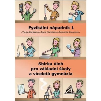 Fyzikální nápadník 1 - sbírka úloh pro ZŠ