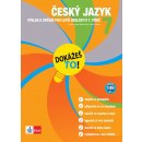 Dokážeš to! - Český jazyk 7 - Výklad a cvičení pro lepší znalosti v 7. třídě - kol.