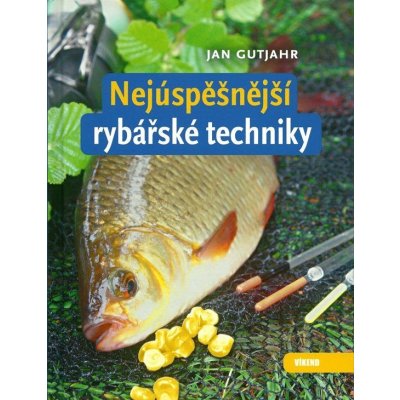 Nejúspěšnější rybářské techniky – Hledejceny.cz