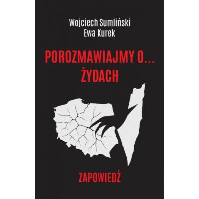 Porozmawiajmy o... żydach. Zapowiedź – Zboží Dáma
