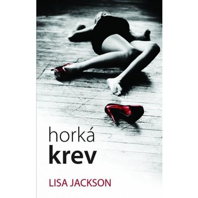 Horká krev - Jackson Lisa