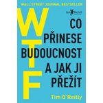 WTF - Tim O Reilly – Zboží Mobilmania