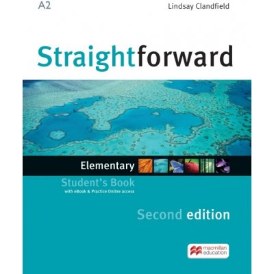 Straightforward 2nd Edition Elementary: Student´s Book + eBook: Student´s Book + eBook Clandfield Lindsay - Clandfield Lindsay