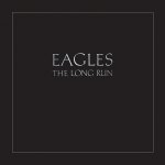 Eagles - Long Run - Remastered CD – Hledejceny.cz