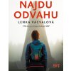 Najdu odvahu - Lenka Vacvalová