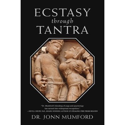 Ecstasy Through Tantra