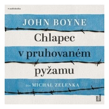 Chlapec v pruhovaném pyžamu - Čte Michal Zelenka