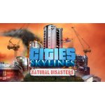 Cities: Skylines - Natural Disasters – Hledejceny.cz