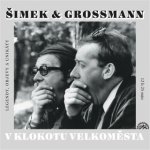 V klokotu velkoměsta - Šimek/Grossmann – Hledejceny.cz