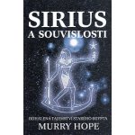 Sirius a souvislosti - Odhalená tajemství starého Egypta - Hope Murry – Zboží Mobilmania