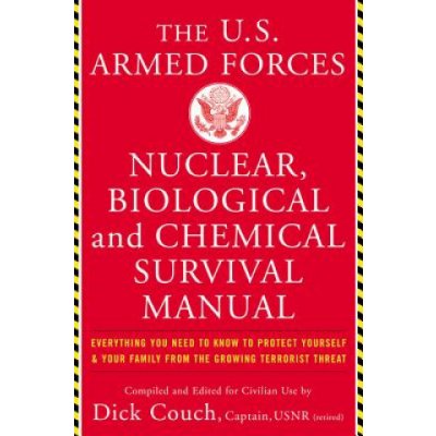 United States Armed Forces Nuclear, Biological and Chemical Survival Manual – Hledejceny.cz