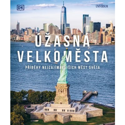 Úžasná velkoměsta - Příběhy nejpůsobivějších měst světa - neuveden – Zbozi.Blesk.cz