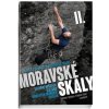 Lezecký průvodce Průvodce Moravské skály II - Severní Morava