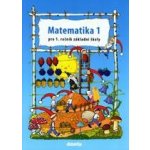 Matematika pro 1. ročník základní školy - 1. díl - Tarábek P., Kopečková S. – Hledejceny.cz