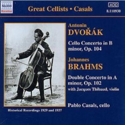 Cortot - Thib - Casals - Dovrak. Brahms - Cello Concerto Casals, Pablo Szell