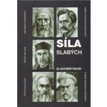 Síla slabých - Slavomír Pejčoch – Hledejceny.cz