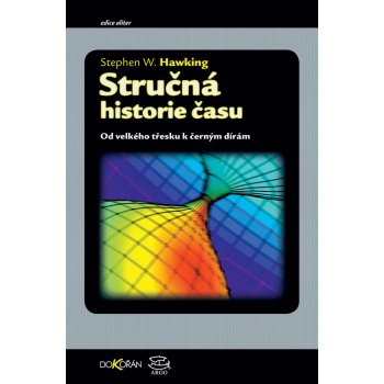 Stručná historie času - Stephen Hawking