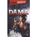 Kokainová dáma - Edgar Wallace