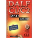 DALF C1/C2 250 activités - Nouvelle edition - Lescure R.,Chenard S.,Mubanga Beya A.