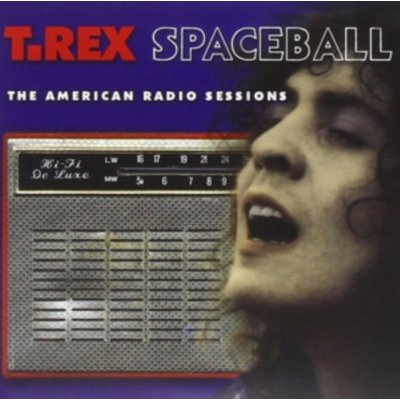 Bolan Marc - Spaceball - American Radio Sessions CD – Zboží Mobilmania