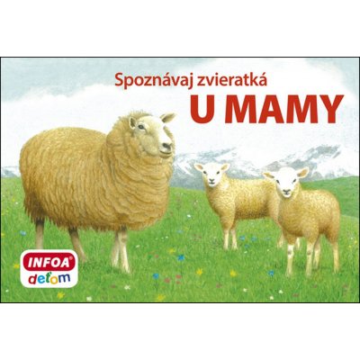 Spoznávaj zvieratká U mamy – Hledejceny.cz