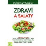 Zdraví a saláty - Norman W. Walker – Zboží Mobilmania