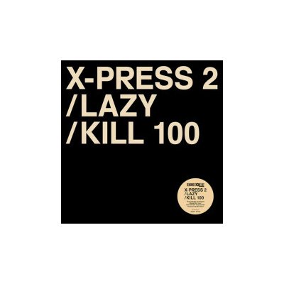 X-Press 2 - Lazy Feat. David Byrne LP – Hledejceny.cz