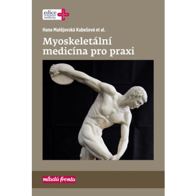 Myoskeletální medicína pro praxi – Zbozi.Blesk.cz
