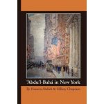 'Abdu'l-Baha in New York – Hledejceny.cz