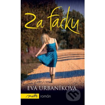 Za facku - Eva Urbaníková