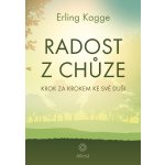 Radost z chůze - Krok za krokem ke své duši – Sleviste.cz