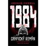 1984 - Grafický román - George Orwell – Zboží Dáma 1984 - Grafický román - George Orwell – Zboží Dáma