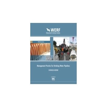 Management Practice for Drinking Water Pipelines - Sinha Sunil K.