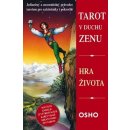 Tarot v duchu zenu. Hra života - Osho - Synergie