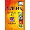 Elektronická kniha Alzheimer. Dejte jim lásku a štěstí - Jolene Brackey
