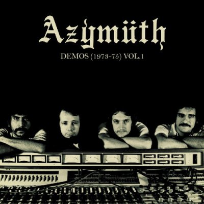 Demos - 1973-75 - Azymuth LP – Hledejceny.cz