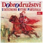 Dobrodružství statečného rytíře Parsifala - Tomáš Vondrovic – Hledejceny.cz