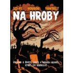 Na hroby – Zboží Mobilmania